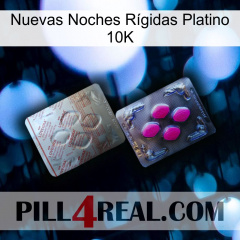 Nuevas Noches Rígidas Platino 10K 38